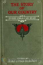 The Story of Our Country Every Child Can Read by Jesse Lyman Hurlbut