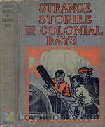Strange Stories of Colonial Days by Various
