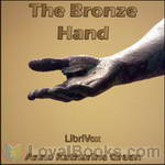 The Bronze Hand by Anna Katharine Green