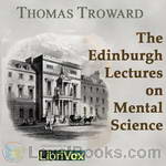 The Edinburgh Lectures on Mental Science by Thomas Troward