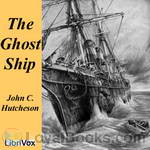 The Ghost Ship by John C. Hutcheson