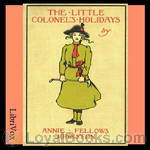 The Little Colonel's Holidays by Annie F. Johnston