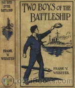 Two Boys of the Battleship or For the Honor of Uncle Sam by Frank V. Webster