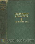 Unfinished Portraits Stories of Musicians and Artists by Jennette Lee