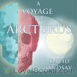 A Voyage to Arcturus by David Lindsay