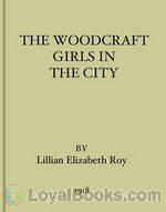 The Woodcraft Girls in the City by Lillian Elizabeth Roy