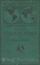 The World and Its People: Book VII Views in Africa by Anna B. Badlam
