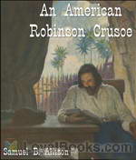 An American Robinson Crusoe by Samuel B. Allison