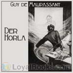 Der Horla by Guy de Maupassant