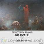 Die göttliche Komödie - Die Hölle by Dante Alighieri