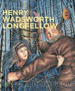 Henry Wadsworth Longfellow Collection Vol. 001 by Henry Wadsworth Longfellow