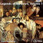 Legends of the Jews by Louis Ginzberg