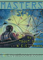 Masters of Space by Edward Elmer Smith