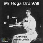 Mr. Hogarth's Will by Catherine Helen Spence