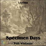 Specimen Days by Walt Whitman