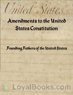 Bill of Rights & Amendments to the US Constitution by Founding Fathers of the United States