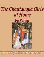 The Chautauqua Girls at Home by Isabella Alden