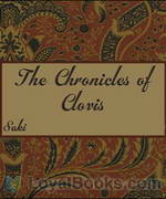 The Chronicles of Clovis by Saki