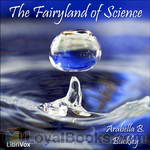 The Fairyland of Science by Arabella Buckley