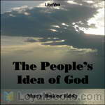 The People's Idea of God by Mary Baker Eddy