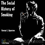 The Social History of Smoking by George L. Apperson