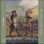 The White Company by Sir Arthur Conan Doyle