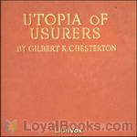 A Utopia of Usurers by G. K. Chesterton