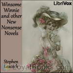 Winsome Winnie and other New Nonsense Novels by Stephen Leacock