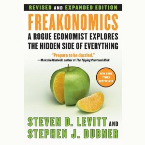 Freakonomics: Revised Edition (Unabridged) by Steven D. Levitt and Stephen J. Dubner