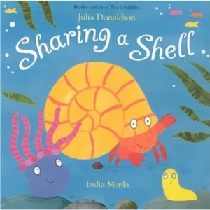 Sharing a Shell (Unabridged) by Julia Donaldson