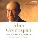 The Age of Turbulence: Adventures in a New World (Unabridged) by Alan Greenspan